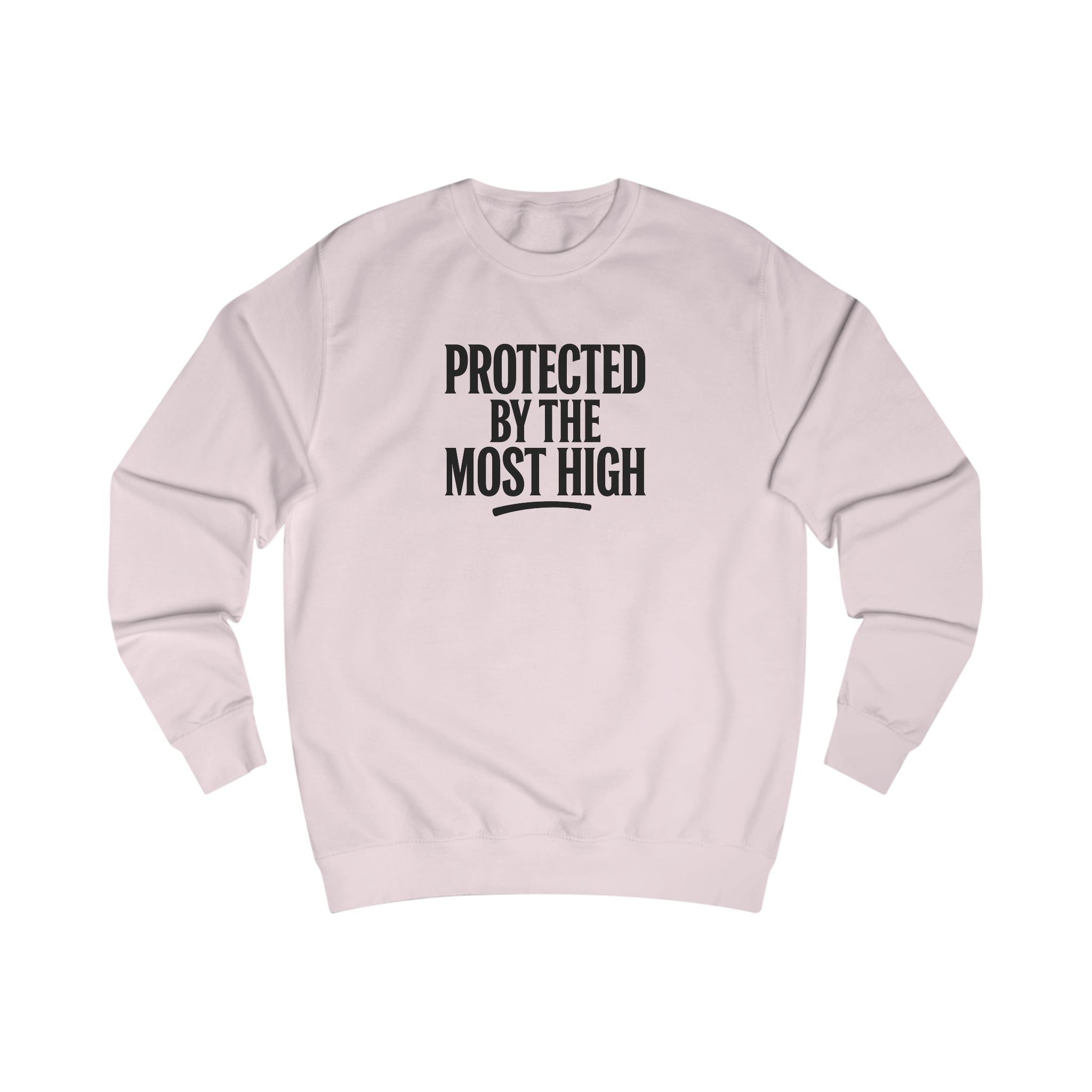Protected By The Most High Sweatshirt — Psalm 91 Inspirational Crewneck
